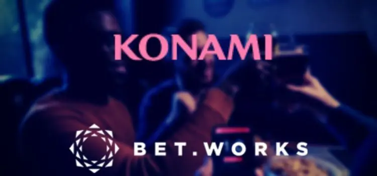 Konami Gaming and Bet. Works Join Hands to Provide Quality Sports Betting Experience